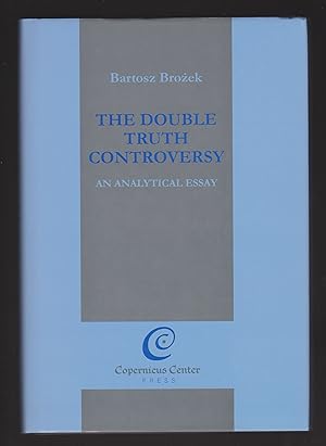 Seller image for The Double Truth Controversy: An Analytical Essay for sale by killarneybooks