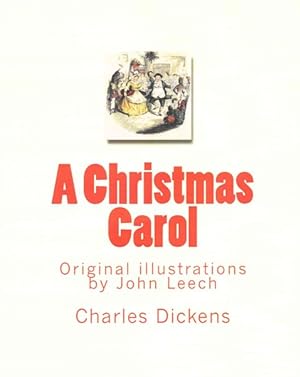 Bild des Verkufers fr Christmas Carol : in Prose Being A Ghost Story of Christmas zum Verkauf von GreatBookPrices