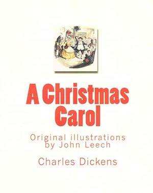 Image du vendeur pour Christmas Carol : in Prose Being A Ghost Story of Christmas mis en vente par GreatBookPrices