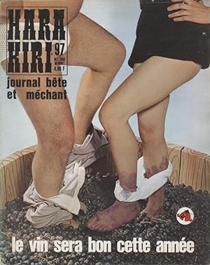 "HARA-KIRI N°97 / Octobre 1969" le vin sera bon cette année / Pub CHARLIE (Complet / Très bon état)