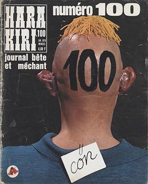 "HARA-KIRI N°100 / Janvier 1970" numéro 100, con / Fausse pub PHIL-HIPS (Complet / Très bon état)