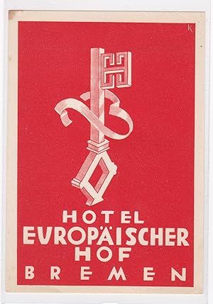 Alter Werbezettel / Flyer Hotel Europäischer Hof Bremen