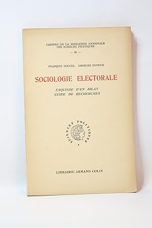 Immagine del venditore per Sociologie lectorale. Esquisse d'un bilan, guide des recherches venduto da Librairie Le Feu Follet