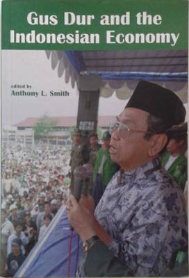 Seller image for Gus Dur and the Indonesian Economy for sale by SEATE BOOKS
