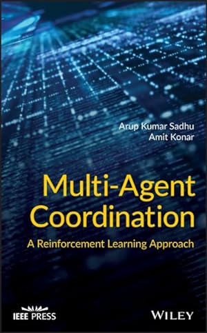 Imagen del vendedor de Multi-Agent Coordination : A Reinforcement Learning Approach a la venta por GreatBookPricesUK