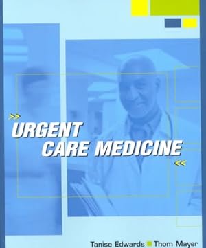 Imagen del vendedor de Urgent Care Medicine a la venta por GreatBookPricesUK