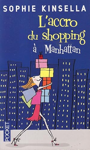 Image du vendeur pour L'accro du shopping  Manhattan mis en vente par books-livres11.com