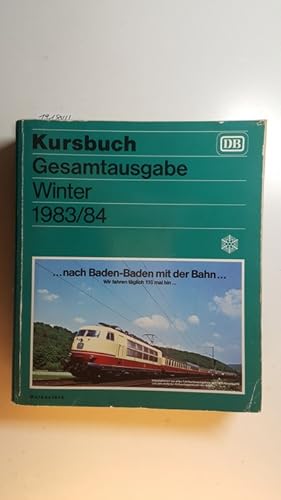 Kursbuch Gesamtausgabe. Winter 25. September 1983 bis 2. Juni 1984