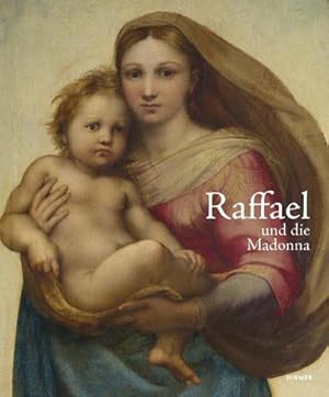 Bild des Verkufers fr Raffael und die Madonna zum Verkauf von AHA-BUCH GmbH