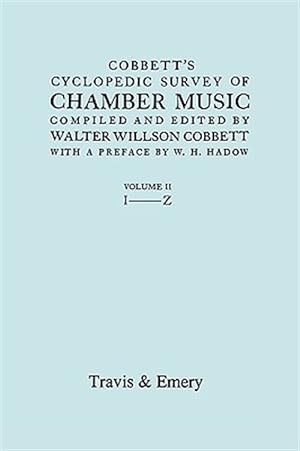 Imagen del vendedor de Cobbett's Cyclopedic Survey of Chamber Music a la venta por GreatBookPrices