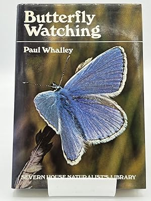 Butterfly Watching (Severn House naturalist's library)