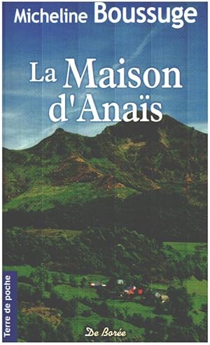 Image du vendeur pour Maison d'Anais (la) mis en vente par librairie philippe arnaiz