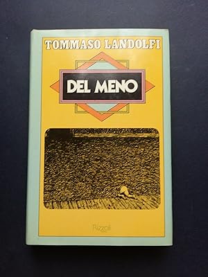 Landolfi Tommaso. Del meno - Rizzoli . 1978-I