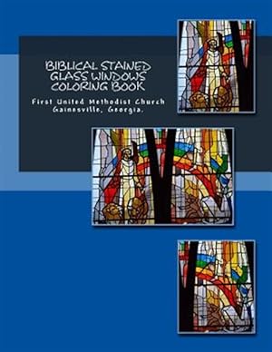 Seller image for Biblical Stained Glass Windows Coloring Book: Learning the Bible Through Stained Glass for sale by GreatBookPricesUK