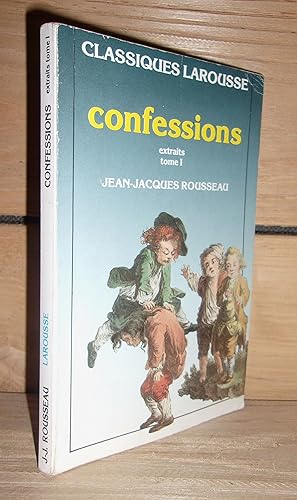 Image du vendeur pour CONFESSIONS : Extraits - Tome I mis en vente par Planet's books