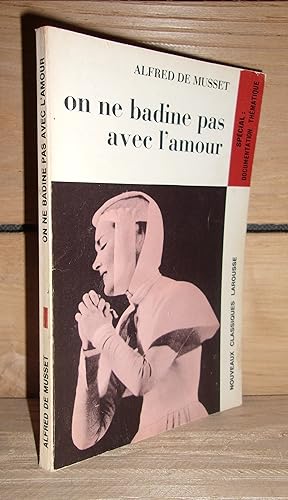 Seller image for ON NE BADINE PAS AVEC L'AMOUR for sale by Planet's books