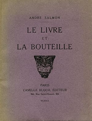 Seller image for Le Livre et la Bouteille. for sale by Librairie In-Quarto