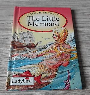 Seller image for The Little Mermaid (Ladybird Favourite Tales) for sale by ladybird & more books