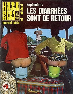"HARA-KIRI N°120 / Septembre 1971" Les diarrhées sont de retour / Les autos victimesdu choléra (C...