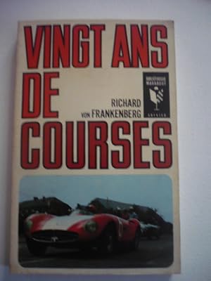 Vingt ans de courses