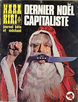 "HARA-KIRI N°135 / Décembre 1972" DERNIER NOËL CAPITALISTE (Complet / Bon état)