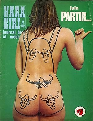 "HARA-KIRI N°141 / Juin 1973" PARTIR . / Pub Série bête et méchante (Complet / Très bon état)