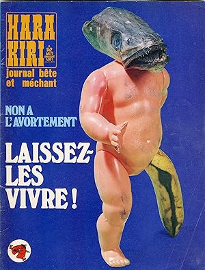 "HARA-KIRI N°142 / Juillet 1973" NON A L'AVORTEMENT, LAISSEZ-LES VIVRE ! / Vos poissons veulent v...