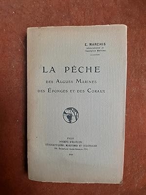 La Pêche des algues marines, des éponges et des coraux