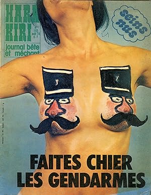 "HARA-KIRI N°155 / Août 1974" SEINS NUS : FAITES CHIER LES GENDARMES / Fausse pub FEMME FRESH (Co...