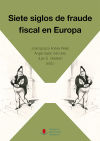 Imagen del vendedor de Siete siglos de fraude fiscal en Europa a la venta por AG Library