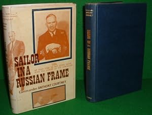 SAILOR IN A RUSSIAN FRAME , Autobiographical Account , SIGNED COPY