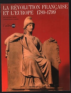 Seller image for La rvolution Francaise et l'Europe (1789-1799 ) for sale by librairie philippe arnaiz