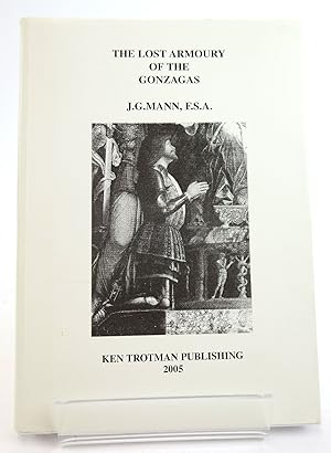 Seller image for THE LOST ARMOURY OF THE GONZAGAS for sale by Stella & Rose's Books, PBFA