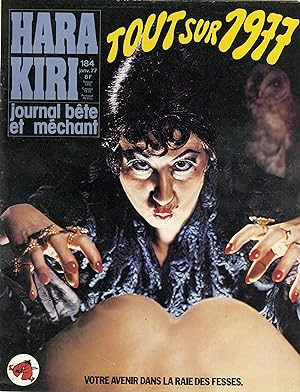 "HARA-KIRI N°184 / Janvier 1977" TOUT SUR 1977 VOTRE AVENIR DANS LA RAIE DES FESSES / Fausse Pub ...