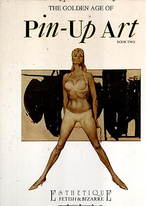 Image du vendeur pour The golden age of Pin-Up Art.Book Two mis en vente par JP Livres