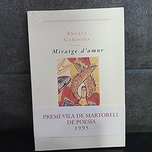Immagine del venditore per Miratge d'amor (Columna) (Catalan Edition). Angeles Cardona De Gibert. venduto da Lauso Books