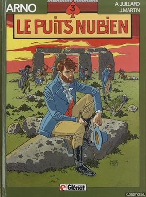 Bild des Verkufers fr Arno 3. Le puits nubien zum Verkauf von Klondyke
