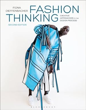 Image du vendeur pour Fashion Thinking : Creative Approaches to the Design Process mis en vente par GreatBookPricesUK