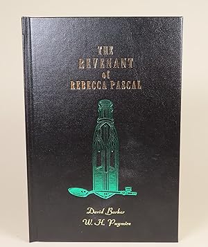 The Revenant of Rebecca Pascal (SIGNED, LIMITED)