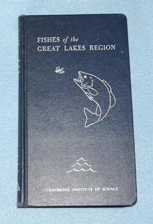 Seller image for Fishes of the Great Lakes Region for sale by Bruce Irving