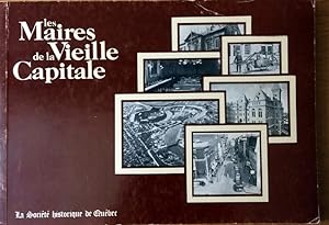 Bild des Verkufers fr Les Maires De La Vieille Capitale zum Verkauf von Livres Norrois
