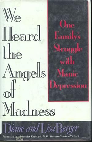 Seller image for We Heard the Angels of Madness for sale by Librairie Le Nord