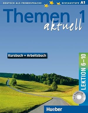 Imagen del vendedor de Themen aktuell 1. Kursbuch und Arbeitsbuch. Lektion 6 - 10. Mit CD a la venta por moluna