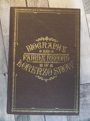 Seller image for Biography & Family Record of Lorenzo Snow by Smith, Eliza R. (1975) Hardcover for sale by Archives Books inc.