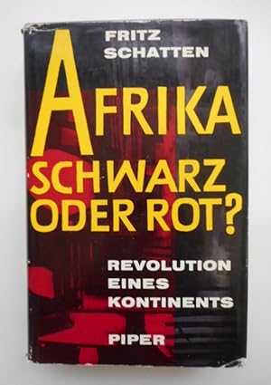 Seller image for Afrika - Schwarz oder Rot? Revolution eines Kontinents. for sale by Der Buchfreund