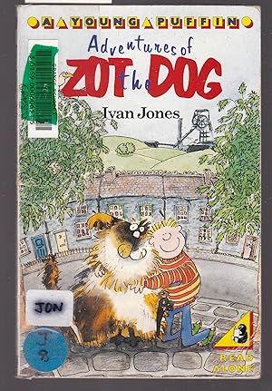 Imagen del vendedor de Adventures of Zot the Dog a la venta por Laura Books