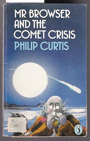 Seller image for Mr Browser and the Comet Crisis for sale by Laura Books