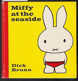 Seller image for Miffy at the Seaside for sale by Laura Books