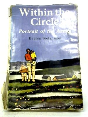 Image du vendeur pour Within The Circle: Portrait of The Arctic mis en vente par World of Rare Books