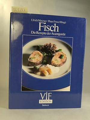 Bild des Verkufers fr Fisch. Die Rezepte der Avantgarde.(VIF Edition.) zum Verkauf von ANTIQUARIAT Franke BRUDDENBOOKS